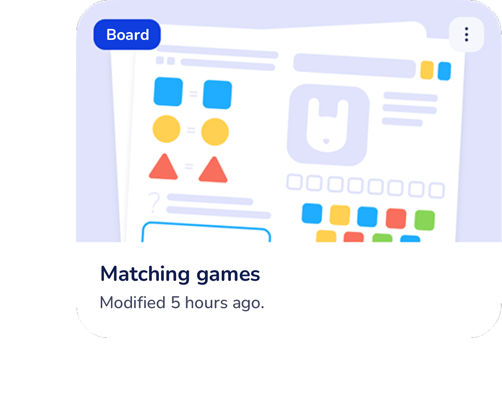 Prepare online boards 
in advance or before the lesson.
